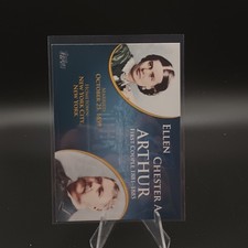 2008 Topps Update First Couples Ellen Arthur Chester A Arthur #FC-20