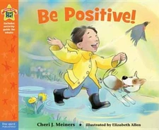 Be Positive!: A book about optimism (Being the Best Me Series) - GOOD