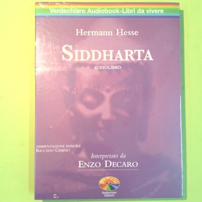 SIDDHARTA AUDIOLIBRO INTERPRETATO DA ENZO DECARO VERDECHIARO EDIZIONI