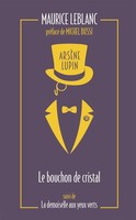 ArsèNe Lupin 03. Le Bouchon De Cristal Maurice Leblanc