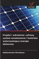 Adefunminiyi Morakinyo | Projekt I Wdro¿Enie: Cyfrowy System Oznakowania I...