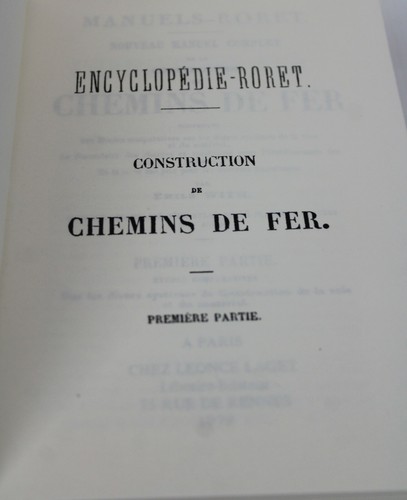 Chemins de Fer Texte I- II fac sjmile ( 500 ex ) de l'édition de 1857 E With - Foto 3 di 6
