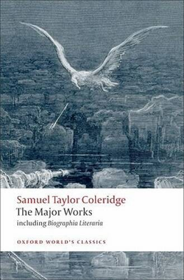 #ad Samuel Taylor Coleridge The Major Works Oxford World#x27;s Classics GOOD $11.39