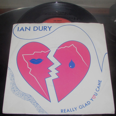 IAN DURY Really Glad You Came  ORIG 1st UK 1983 POLYDOR  7'' 45'' EX AUDIO