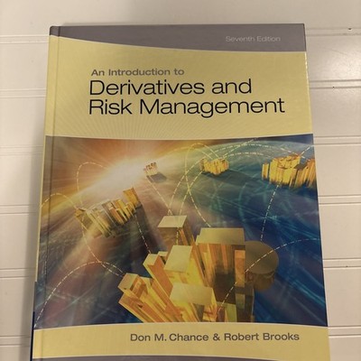 An Introduction to Derivatives and Risk Management Hardcover
