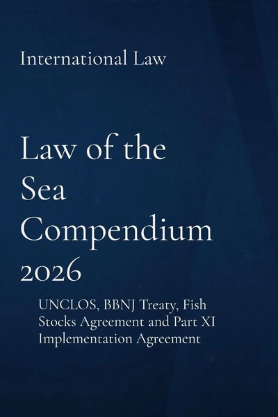 International Law | Law Of The Sea Compendium 2026 | Taschenbuch | Englisch-image