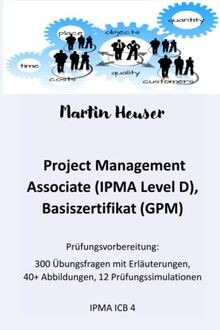 Project Management Associate (IPMA Level D): Prüfun... | Buch | Zustand sehr gut