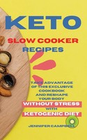 Jennifer Campbell | Keto Slow Cooker Recipes | Taschenbuch | Englisch (2021)