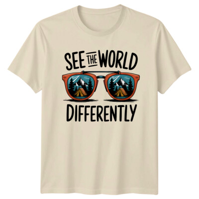 See The World Differently Camping Abenteuer Grafik T-Shirt