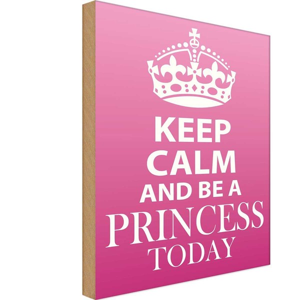 Holzschild 30X20 Cm Keep Calm And Be A Princess Deko Geschenk Holz Schild-image