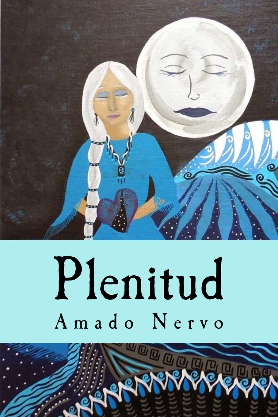 Plenitud (Spanish Edition)