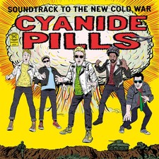 Cyanide Pills - Soundtrack To The New Cold War [Used Very Good Vinyl LP]