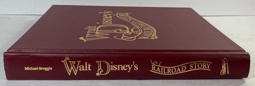 Walt Disneys Eisenbahngeschichte von Michael Broggie, 1997 HC DJ 1. Auflage - Bild 8 von 13