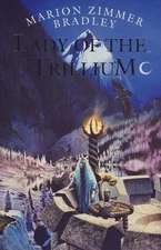 Lady of the Trillium by Zimmer Bradley, Marion Hardback Book The Fast Free