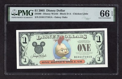 2005 $1 Disney Dollar DIS90 Disney World Block D-A Chicken Little - PMG 66 EPQ