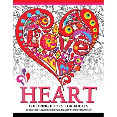 Heart Coloring Book for Adults: Doodle and Flower Design for your lover - Paperb
