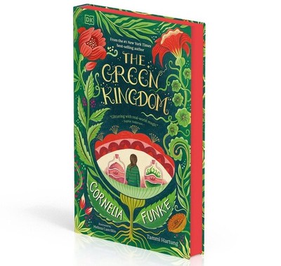The Green Kingdom: New York Times Bestseller by Cornelia Funke Hardcover Book