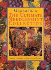 Glorafilia: The Ultimate Needlepoint Collection