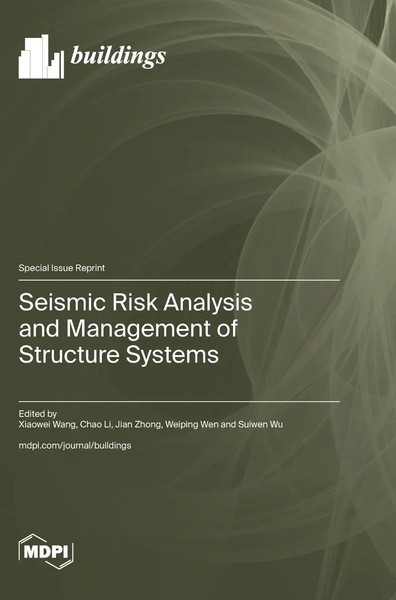 Seismic Risk Analysis And Management Of Structure Systems | Buch | Englisch-image