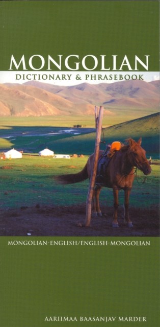 Mongolian-English/English-Mongolian Dictionary & Phrasebook by Aarimaa Marder