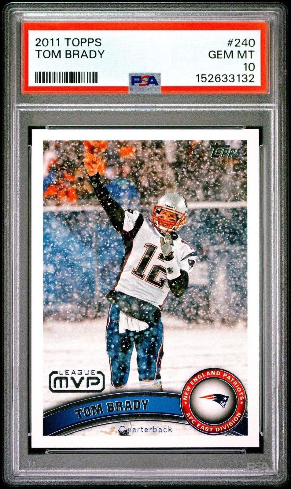 2011 TOPPS LEAGUE MVP TOM BRADY #240 NFL PATRIOTS PSA 10 GEM MINT