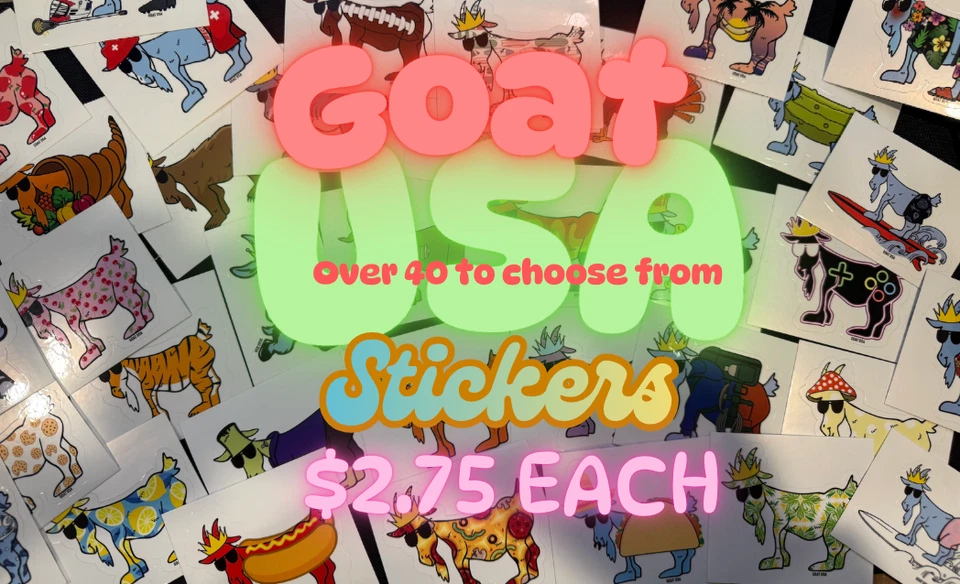 🚨🐐 Goat USA Stickers 🐐 $2.75 each 🐐🚨 Over 50 to choose from