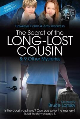 Case of the Long Lost Cousin  , New Paperback Mystery #1 Bruce Lansky, Solve ?