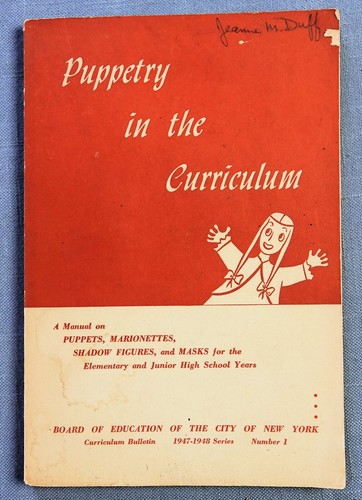 PUPPERTY IN THE CURRICULUM BY NY BOARD OF EDUCATION.  1954 SC - Picture 1 of 7