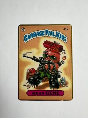 Mean Gene 41a Mülleimer Kinder Serie 1 (1985) SELTENE MASSGESCHNEIDERTE METALL GOLDKARTE