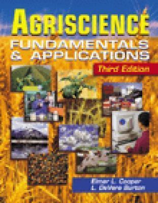 Agriscience: Fundamentals and Applications by L. DeVere Burton