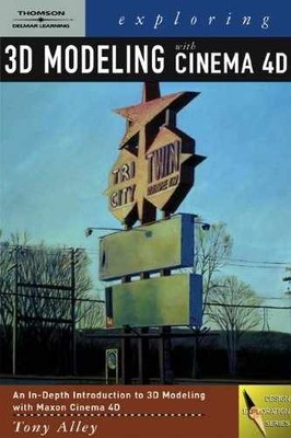 Exploring 3D Modeling with Cinema 4D R9 - Paperback, by Alley Tony - Acceptable