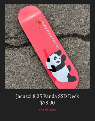 Jacuzzi Unlimited Panda Skateboard Deck 8.25 Skate Shop Day 2026
