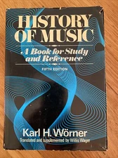 HISTORY OF MUSIC book for study and reference Karl Wörner Free Press Inserts ‘73
