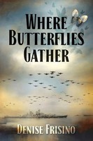 Denise Frisino | Where Butterflies Gather | Taschenbuch | Englisch (2022)