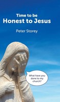 Peter Storey | Time To Be Honest To Jesus | Buch | Englisch (2021) | Gebunden