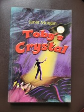 Toby's Crystal. Janet Morgan 1st Signed. Scarce Fantasy