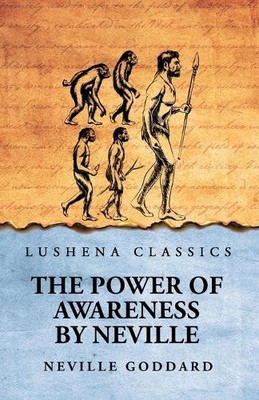 Neville Goddard Neville The Power of Awareness (Taschenbuch)