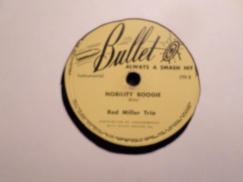 BULLET 78 RECORD 295/RED MILLER TRIO/BEWILDERED/NOBILITY BOOGIE/ VG+ ROCKABILL - Bild 1 von 2