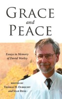 Grace and Peace | Thomas H. Olbricht (U. A.) | Buch | Gebunden | Englisch | 2017