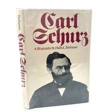 Carl Schurz Biography Hans Trefousse 1982 First Edition Civil War History Ex-Lib
