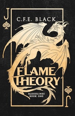 Flame Theory by C F E Black Trade Paperback Brand New