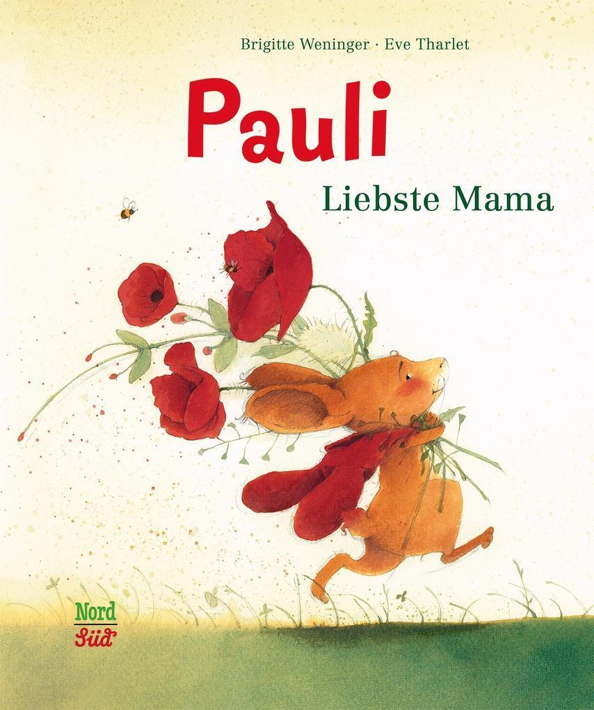 Thumbnail - Pauli - Liebste Mama | Brigitte Weninger | 2014 | Deutsch