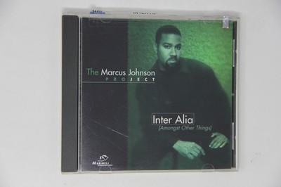 The Marcus Johnson Project Inter Alia Amongst Other Things CD Album