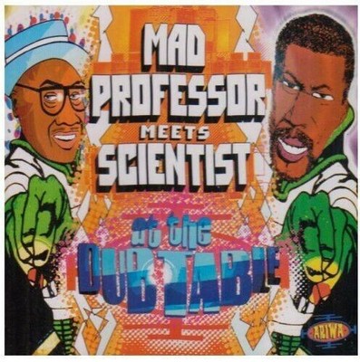 Mad Professor meets Scientist at the Dubtable CD - wie neu
