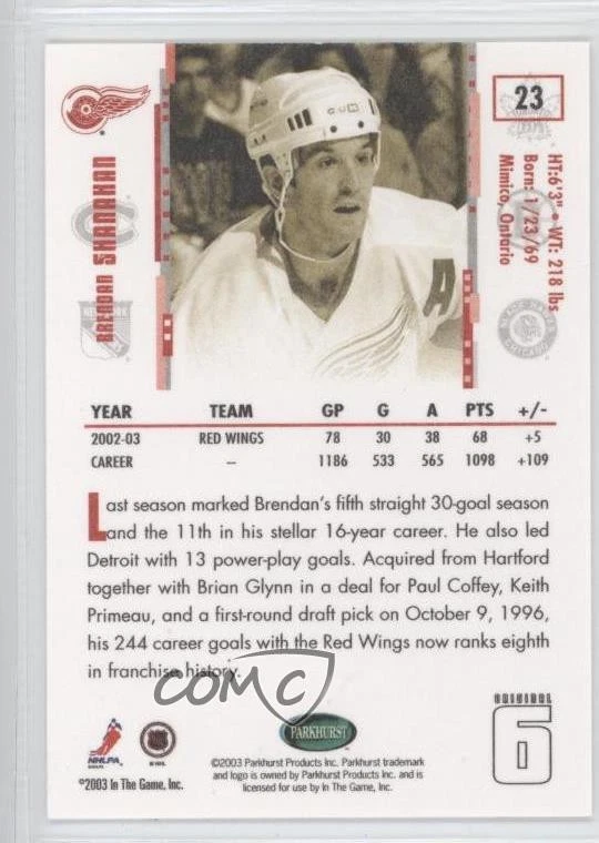 2003 Original Six Detroit Red Wings The Big One (Vancouver) /10 Brendan Shanahan - Image 2 of 2