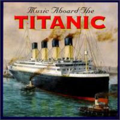 Music Aboard Titanic / Various [Audio CD] VARIOUS ARTISTS