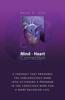 Mind-Heart Connection David P. Ellis Taschenbuch Kartoniert / Broschiert 2018