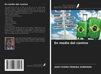 José CíCero Pereira Sobrinho | En Medio Del Camino | Taschenbuch | Spanisch
