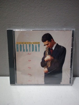 And I'll Sing Once More - Music CD - Hollyday, Christopher -  1992-05-22 - Novus