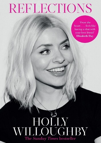 Holly Willoughby Reflections (Tascabile)